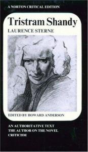 book cover of Tristram Shandy : An Authoritative Text, The Author on the Novel, Criticism by Լորենս Սթեռն
