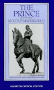 book cover of The Prince: A Revised Translation, Backgrounds, Interpretations, Marginalia by Nicolas Machiavel