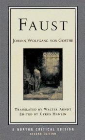 book cover of Faust, A Tragedy: Interpretive Notes, Contexts, Modern Criticism by Johann Wolfgang Goethe