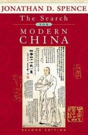 book cover of The Search for Modern China by Jonathan Spence