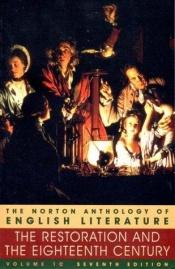 book cover of The Norton Anthology of English Literature: Restoration and 18th Century (Norton Anthology of English Literature, Vol 1) by M.H. (Editor) Abrams
