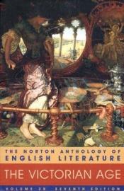 book cover of The Norton Anthology of English Literature, V.02b - The Victorian Age by M.H. (Editor) Abrams