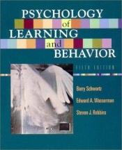 book cover of Psychology of Learning and Behaviour by Barry Schwartz