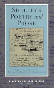 book cover of Shelley's Poetry and prose : authoritative texts, criticism by Percy Bysshe Shelley