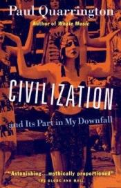 book cover of Civilization by Paul Quarrington