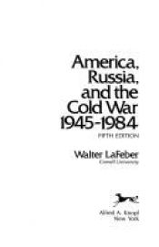 book cover of America, Russia, and the Cold War, 1945-1984 (America in Crisis) by Walter LaFeber