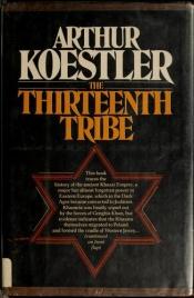 book cover of Den trettonde stammen by Arthur Koestler