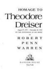 book cover of Homage to Theodore Dreiser, August 27, 1871 to December 28, 1945, on the Centennial of His Birth by Робърт Пен Уорън