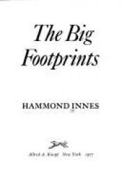 book cover of The big footprints by Hammond Innes