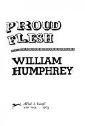 book cover of Proud flesh by William Humphrey