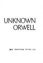book cover of The Unknown Orwell by Peter Stansky