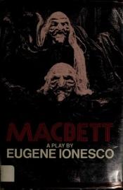 book cover of Macbett by ეჟენ იონესკო