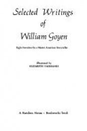 book cover of Selected writings of William Goyen by Charles William Goyen