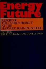 book cover of Energy Future by Harvard Business School Press