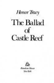 book cover of The ballad of Castle Reef by Honor Tracy