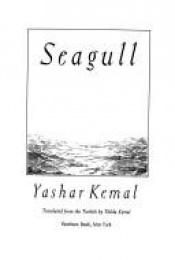 book cover of Seagull by Yaşar Kemal