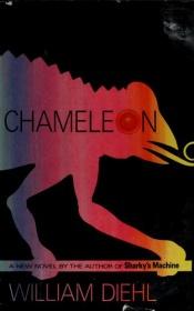 book cover of Chameleon by William Diehl