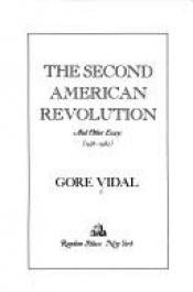 book cover of The Second American Revolution and Other Essays by გორ ვიდალი