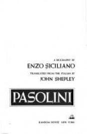 book cover of Pasolini : Leben und Werk by Enzo Siciliano