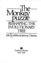 book cover of The monkey puzzle: Reshaping the evolutionary tree by John Gribbin