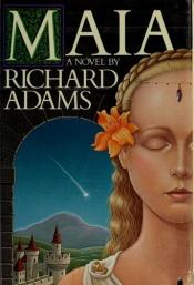 book cover of Maia by Richard Adams