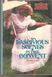 book cover of Lascivious scenes by Anonymous