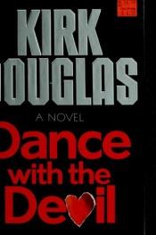 book cover of Dance with the devil by Κερκ Ντάγκλας