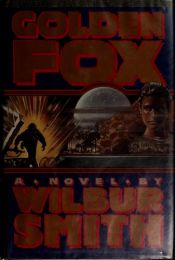 book cover of Courtney-Family-book 5; Dolket (Golden Fox) by Wilbur A. Smith