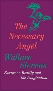 book cover of Stevens: The Necessary Angel- Essays on Reality and the Imagination by Wallace Stevens