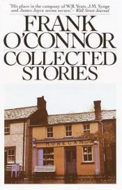 book cover of The Collected Stories of Frank O'Connor by Frank O’Connor