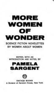 book cover of More Women of Wonder by Pamela Sargent