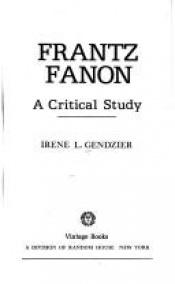 book cover of Frantz Fanon by Irène Gendzier