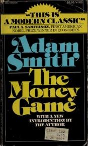 book cover of The Money Game by Adam Smith