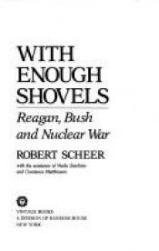 book cover of With enough shovels by Robert Scheer