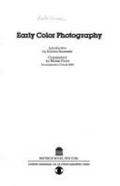 book cover of Early Color Photography (Pantheon Photo Library) by Centre National De La Photographie