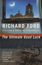 book cover of Verdammtes Glück by Richard Ford
