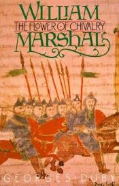 book cover of Willem de Maarschalk 1145-1219 by Georges Duby