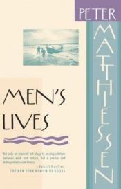 book cover of Men's lives by Peter Matthiessen