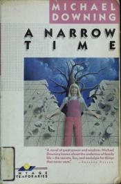 book cover of A narrow time by Michael Downing