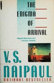 book cover of The Enigma of Arrival by V.S. Naipaul