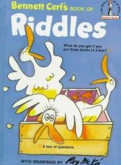 book cover of Bennett Cerf's Book of Riddles (Beginner Books(R)) by Bennett Cerf