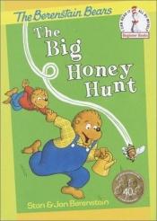 book cover of The Big Honey Hunt by Stan Berenstain