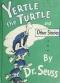 Yertle the Turtle and Other Stories (Dr. Seuss Classics)