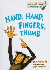 book cover of Hand, Hand, Fingers, Thumb (Bright and Early Books for Beginning Beginners) by Al Perkins