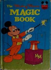 book cover of MICKEY MOUSE MAGIC BK (Disney's Wonderful World of Reading Series No. 25) by Voltas Disnėjus