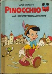 book cover of Pinocchio and His Puppet Show Adventure (Disney's Wonderful World of Reading Series, Number 10) by 월트 디즈니