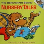 book cover of Berenstain Bears Nursery Tales by Stan Berenstain