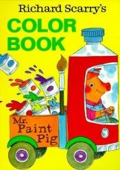 book cover of Richard Scarry's Color Book (board book) by Richard Scarry