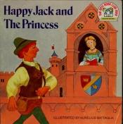 book cover of Happy Jack and the Princess by Random House