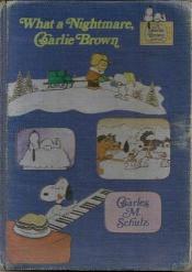 book cover of What a Nightmare, Charlie Brown by Charles M. Schulz